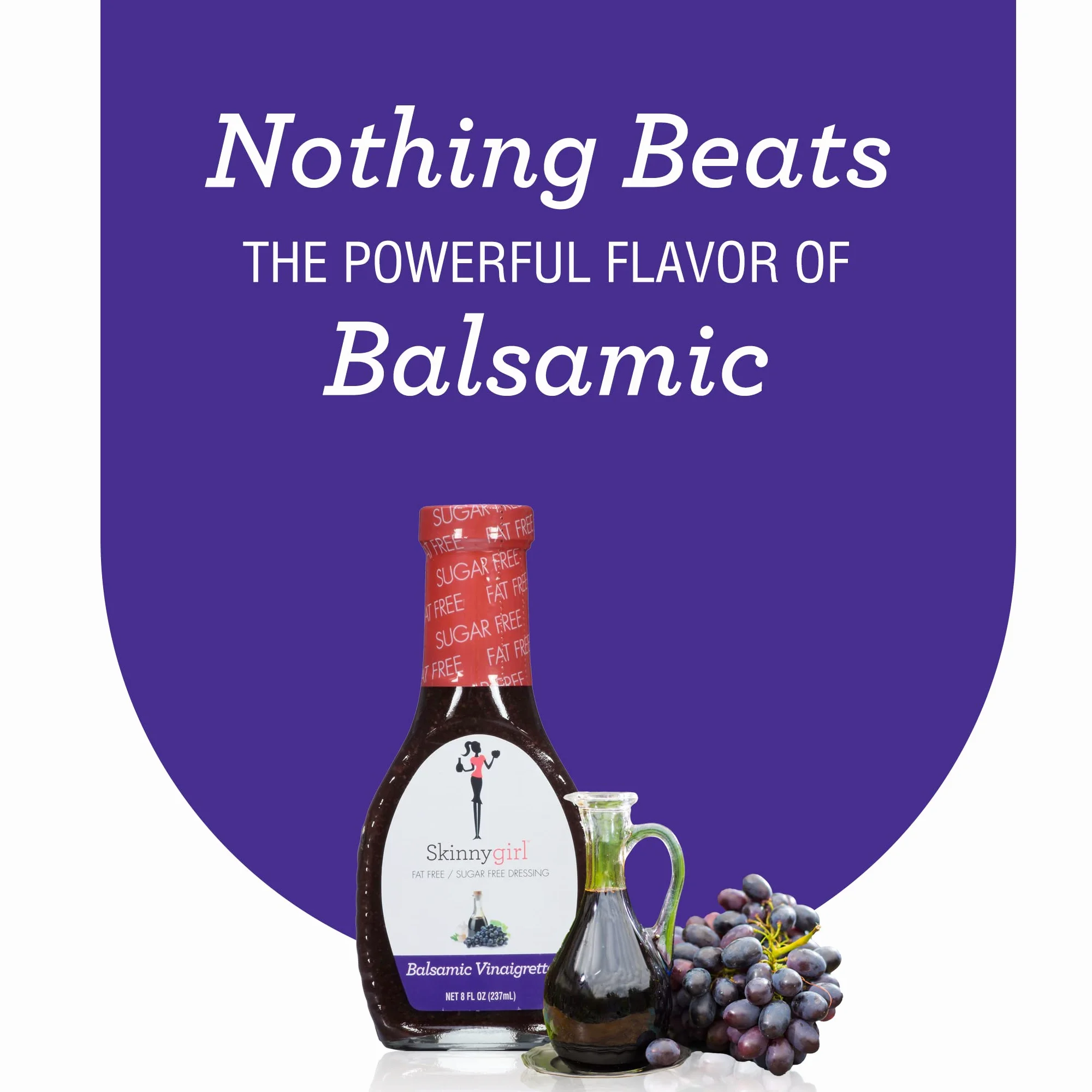 Skinny Girl Balsamic Vinaigrette Dressing, 8 fl oz