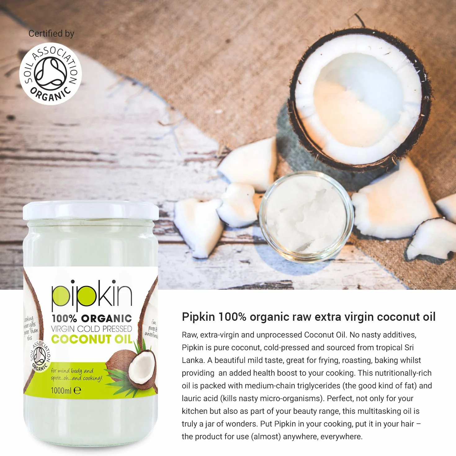 pipkin Aceite de Coco 100% Orgánico, Natural, Virgen Extra Puro. Aceite de coco Multiusos, Prensado en Frío, no GM, Hidratante de Cabello / Piel / Cuerpo. (1L)