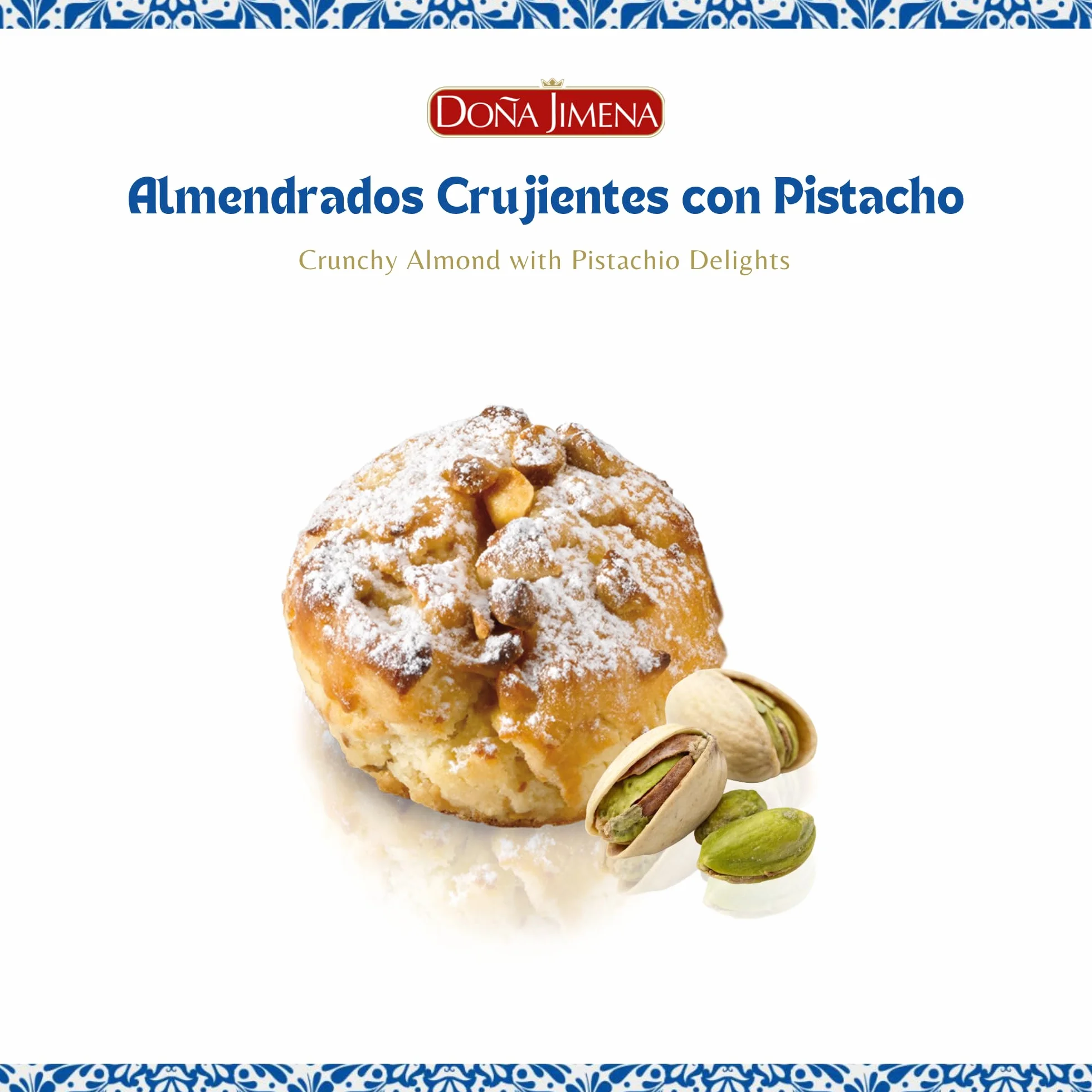 DOÑA JIMENA - Almendrados Crujientes con Pistacho, 200 g, Textura Crujiente con Pistacho y Almendra Tostada, Envasados Individualmente, Dulce Tradicional Español, Calidad Suprema