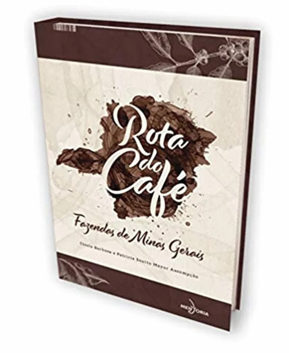 Rota do Café - Fazendas de Minas Gerais