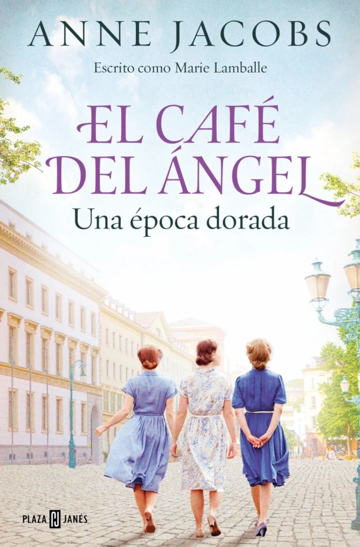 El Café del Ángel. Una época dorada (Café del Ángel 5) (Éxitos)