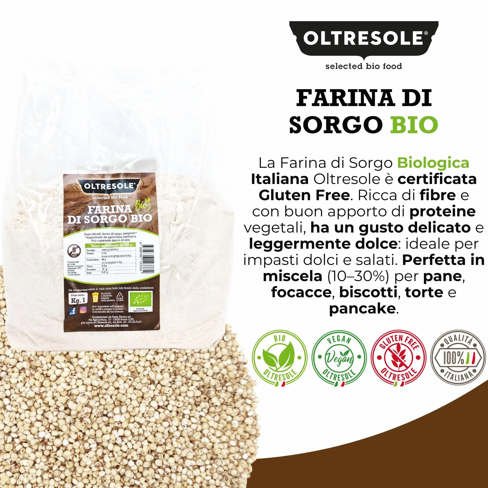 Oltresole, Harina de Sorgo Italiana Ecológica 1 Kg, Sin Gluten, Sin OGM, 100% Made in Italy, Ideal para Celíacos, Pan, Dulces y Pasta, Rica en Fibra y Proteínas