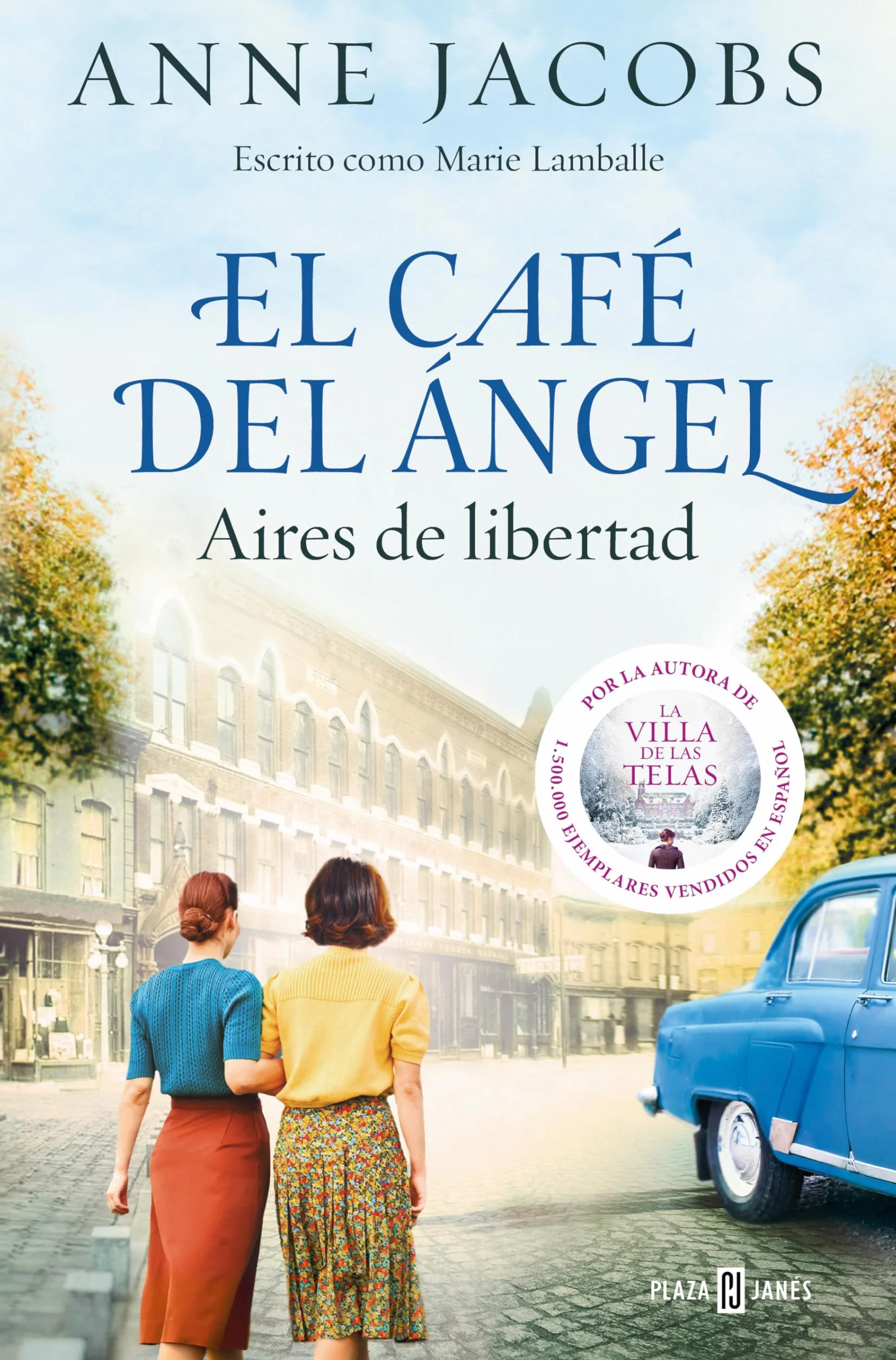 El Café del Ángel. Aires de libertad (Café del Ángel 4) (Éxitos)