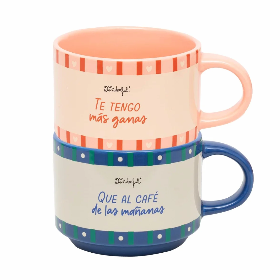 Mr. Wonderful - Set de 2 tazas apilables - Te tengo más ganas que al café de las mañanas - Taza personalizada con mensaje de amor - 370 ml