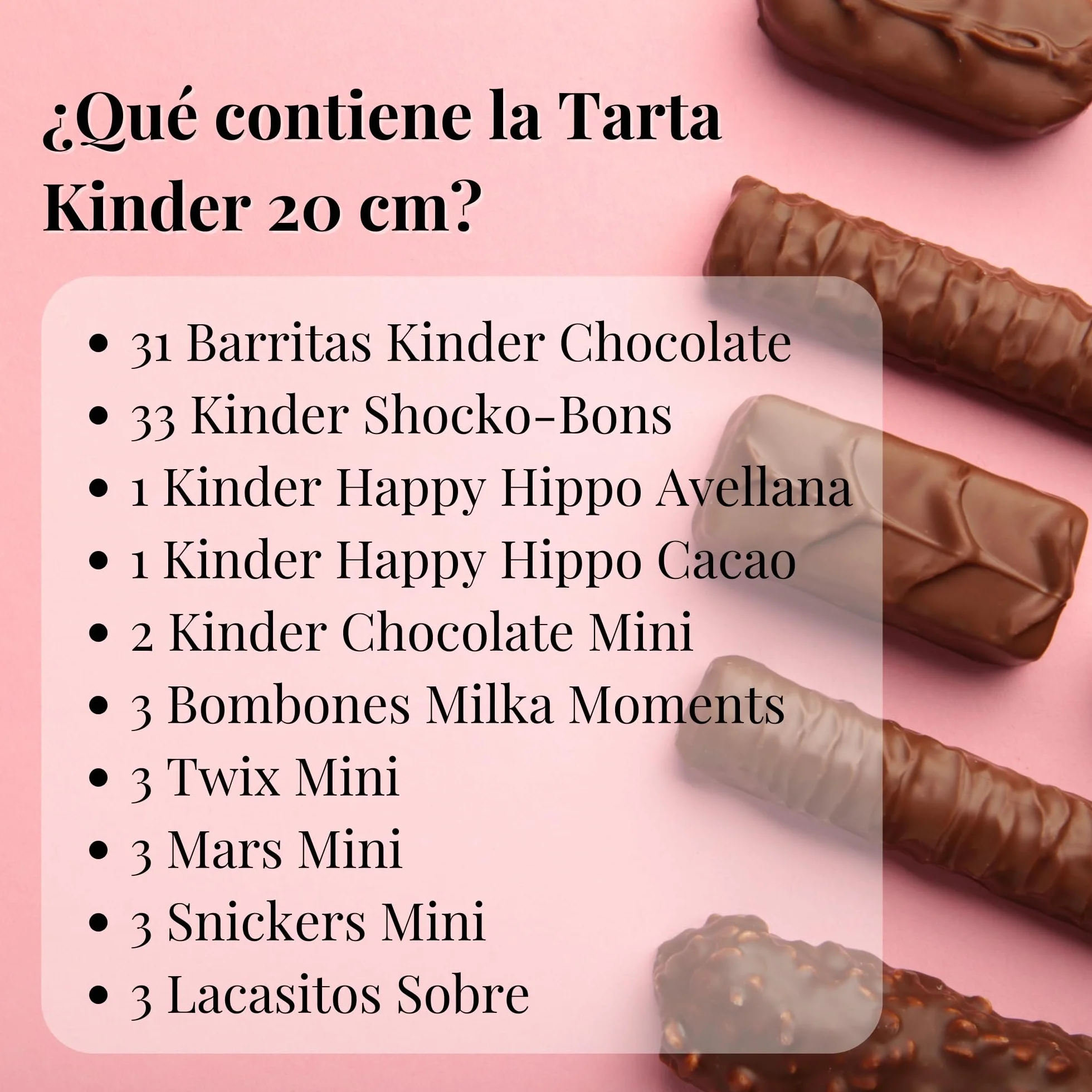 Tarta de Chocolate Kinder 80 Chocolates 20 cm Regalo