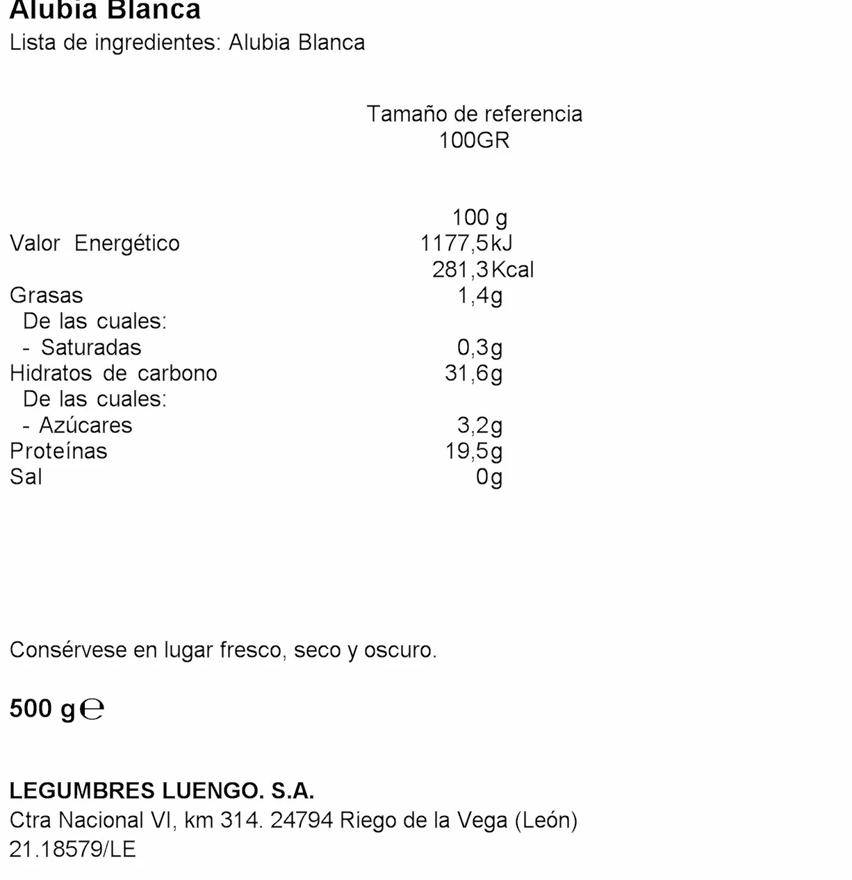 Luengo - Alubia Blanca Larga Selecta En Paquetes De 500 g
